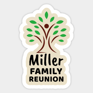 Miller Reunion Party Sticker